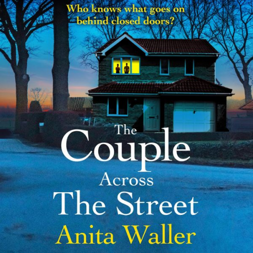 Anita Waller - The Couple Across The Street