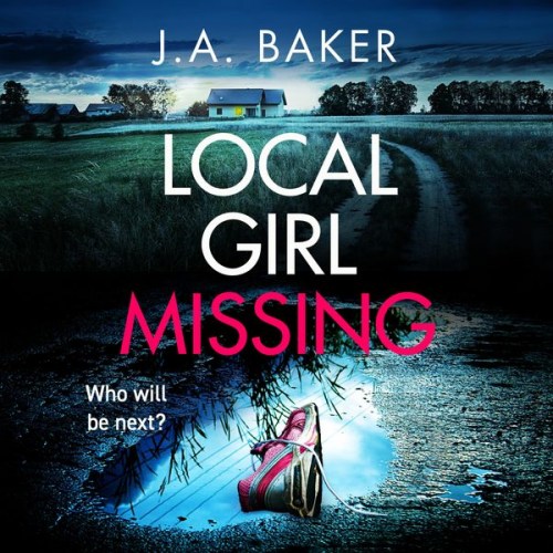 J. A. Baker - Local Girl Missing