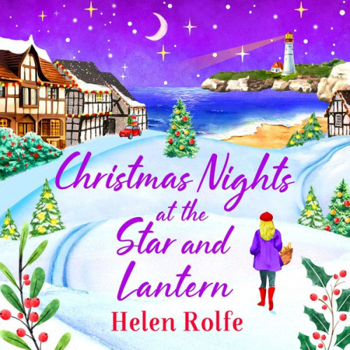 Helen Rolfe - Christmas Nights at the Star and Lantern - Heritage Cove