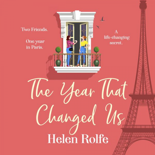 Helen Rolfe - The Year That Changed Us