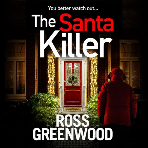 Ross Greenwood - The Santa Killer