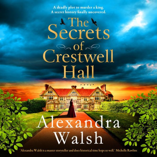 Alexandra Walsh - The Secrets of Crestwell Hall