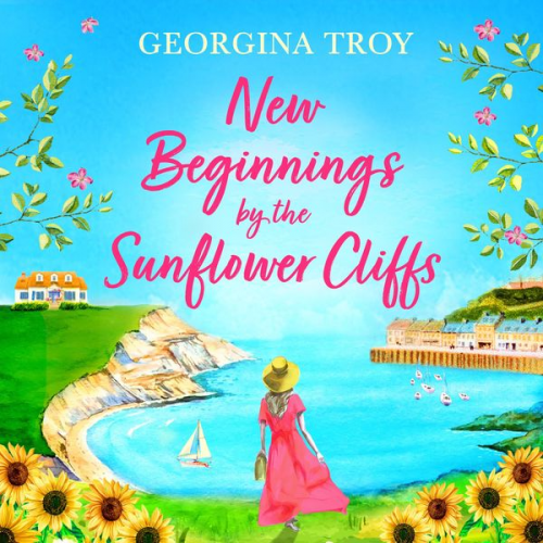 Georgina Troy - New Beginnings by the Sunflower Cliffs