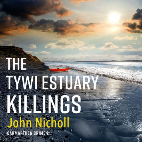 John Nicholl - The Tywi Estuary Killings