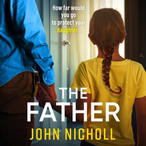 John Nicholl - The Father