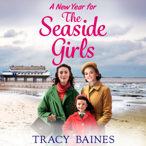 Tracy Baines - A New Year for The Seaside Girls