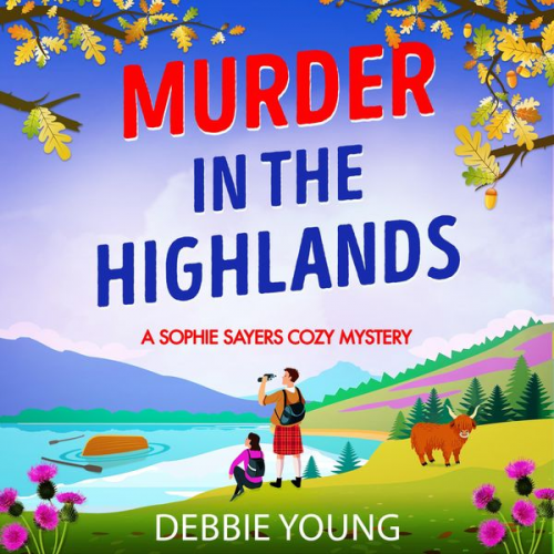 Debbie Young - Murder in the Highlands