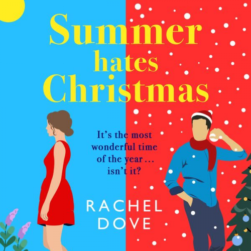 Rachel Dove - Summer Hates Christmas