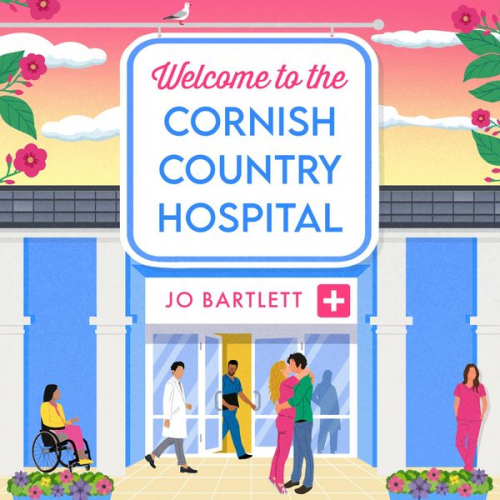 Jo Bartlett - Welcome To The Cornish Country Hospital