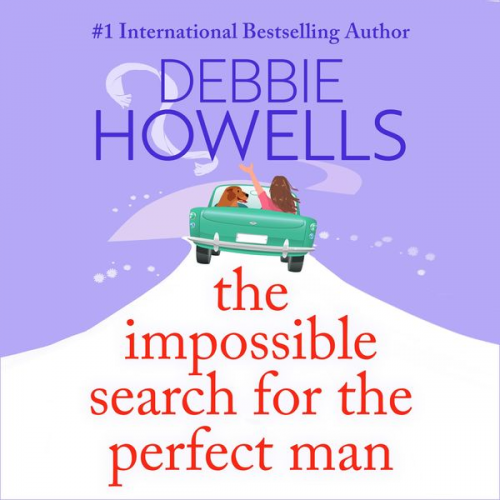 Debbie Howells - The Impossible Search for the Perfect Man