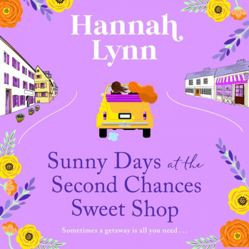 Hannah Lynn - Sunny Days at the Second Chances Sweet Shop