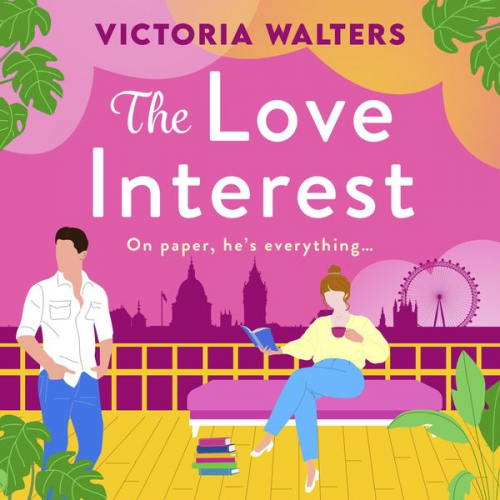 Victoria Walters - The Love Interest