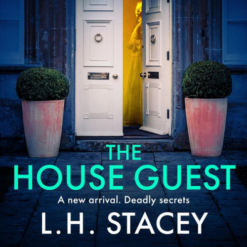 L. H. Stacey - The House Guest