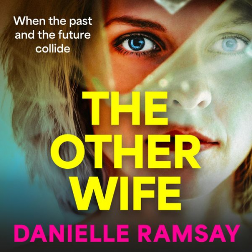 Danielle Ramsay - The Other Wife