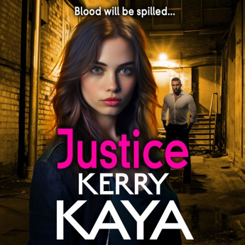 Kerry Kaya - Justice