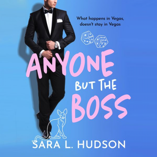 Sara L. Hudson - Anyone But The Boss