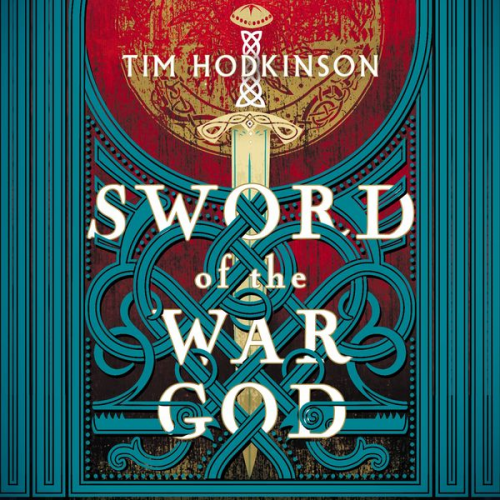 Tim Hodkinson - Sword of the War God