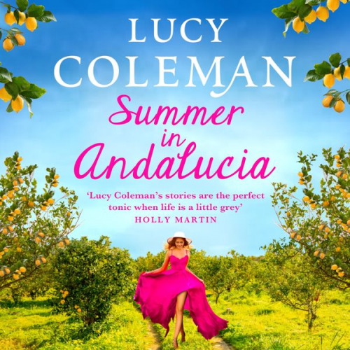 Lucy Coleman - Summer in Andalucía