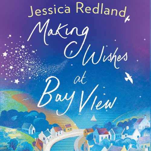 Jessica Redland - Making Wishes at Bay View