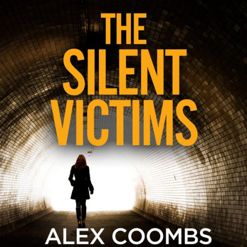 Alex Coombs - The Silent Victims