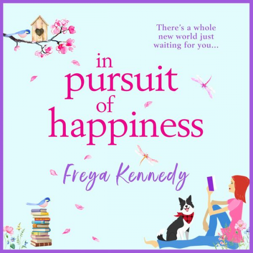 Freya Kennedy - In Pursuit of Happiness