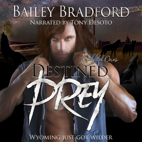 Bailey Bradford - Destined Prey