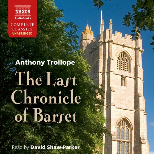 Anthony Trollope - The Last Chronicle of Barset (Unabridged)