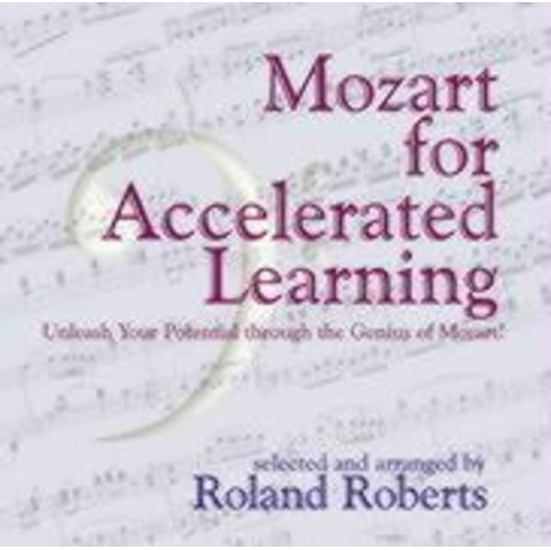 Roland Roberts - Mozart for Accelerated Learning CD's