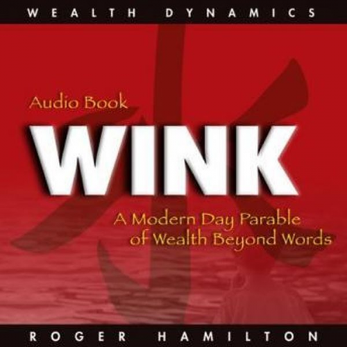 Roger Hamilton - Wink and Grow Rich