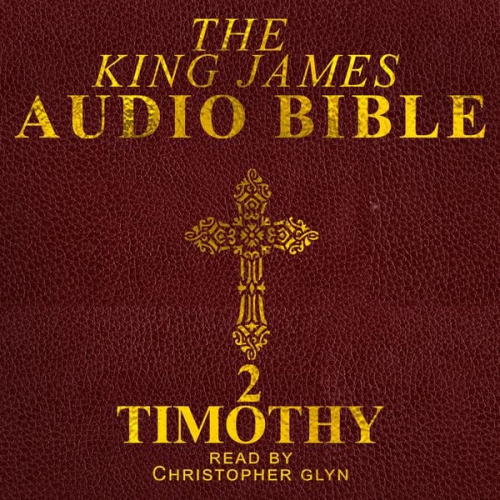 Christopher Glyn - 2 Timothy