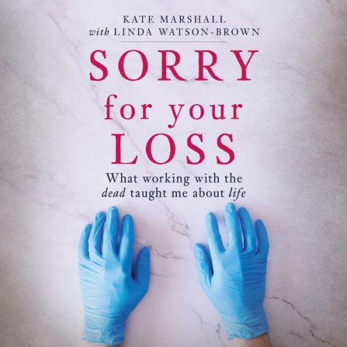 Kate Marshall Linda Watson-Brown - Sorry For Your Loss