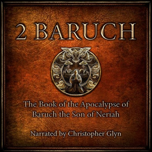 Christopher Glyn - 2 Baruch