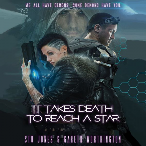 Gareth Worthington Stu Jones - It Takes Death to Reach a Star