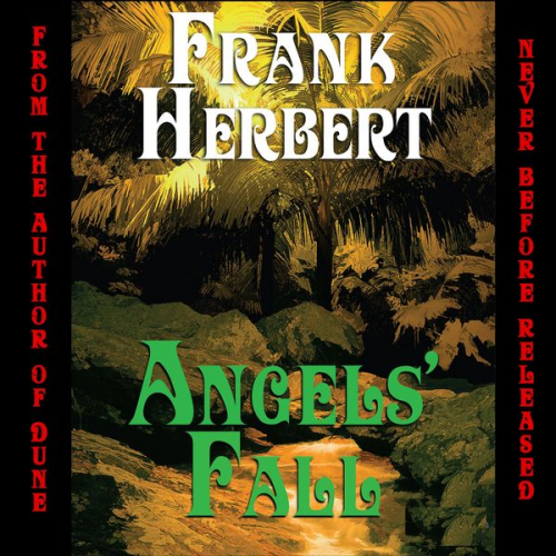 Frank Herbert - Angels' Fall