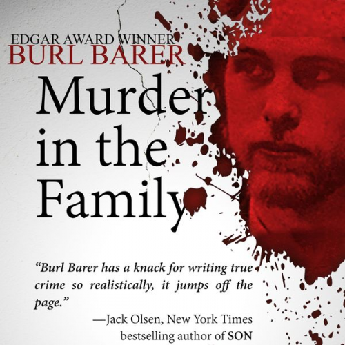 Burl Barer - Murder in the Family