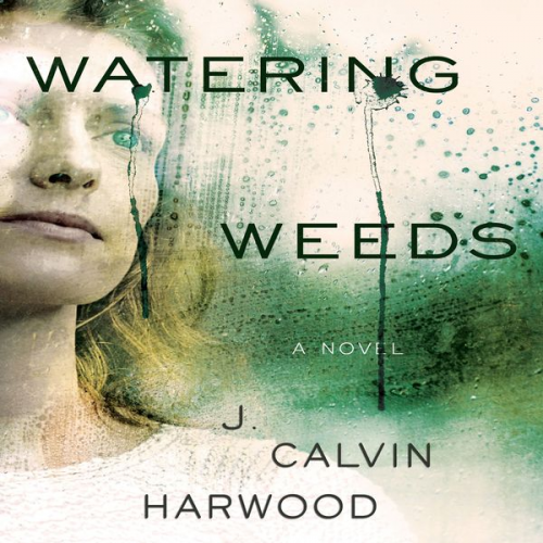 J. Calvin Hardwood - Watering Weeds