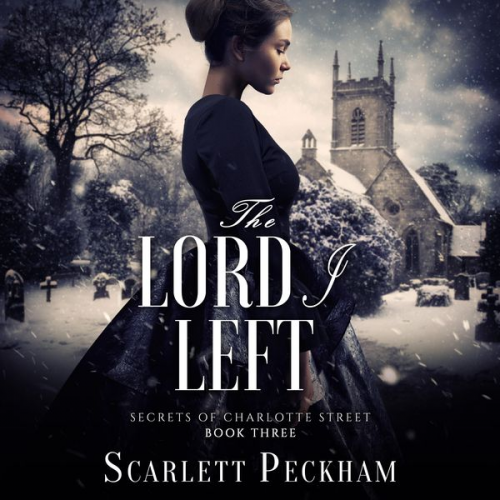 Scarlett Peckham - The Lord I Left