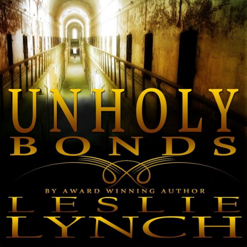 Leslie Lynch - Unholy Bonds