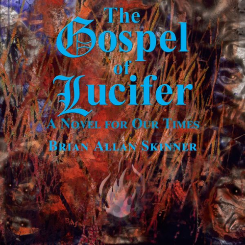 Brian Allan Skinner - The Gospel of Lucifer