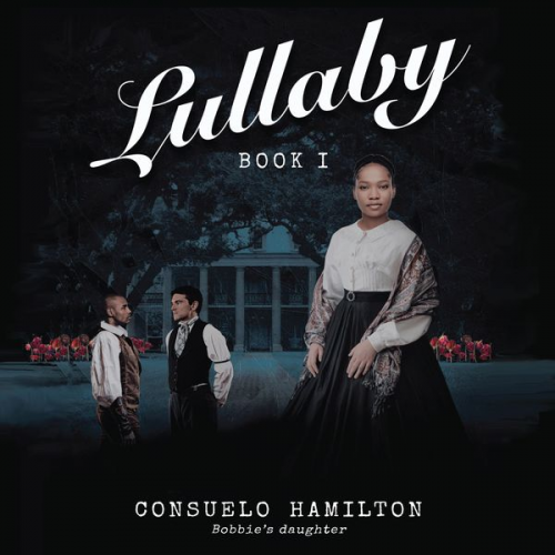 Consuelo Hamilton - Lullaby