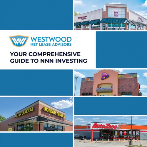 The Westwood Team - Your Comprehensive Guide to NNN Investing