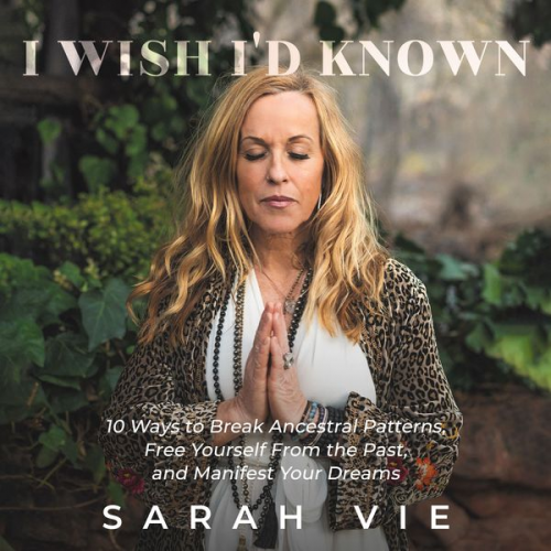 Sarah Vie - I Wish I'd Known