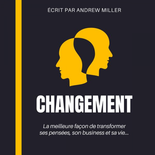 Andrew Miller - Changement