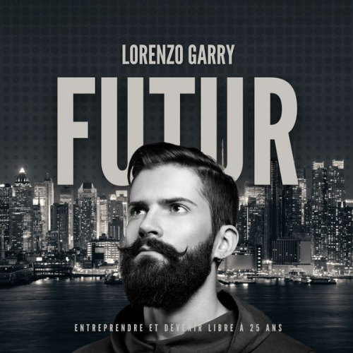 Lorenzo Garry - FUTUR