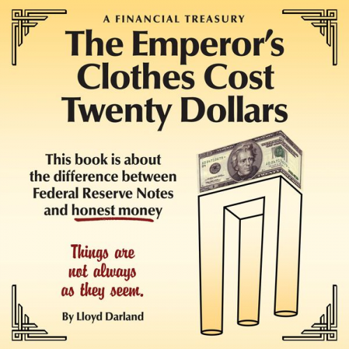 Lloyd Darland - The Emperor's Clothes Cost Twenty Dollars