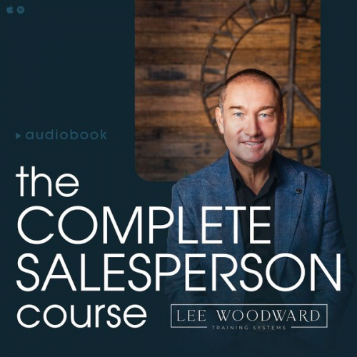 Lee Woodward - The Complete Salesperson Course