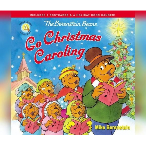 Mike Berenstain Jan Berenstain - The Berenstain Bears Go Christmas Caroling