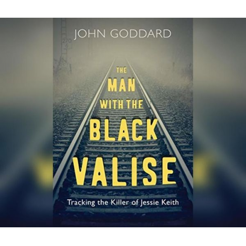 John Goddard - The Man with the Black Valise