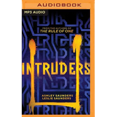 Ashley Saunders Leslie Saunders - Intruders