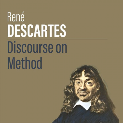 Rene Descartes - Discourse on Method